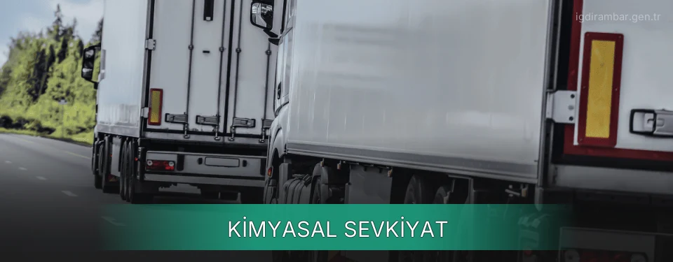 Iğdır Kimyasal Sevkiyat Ambar Firmaları